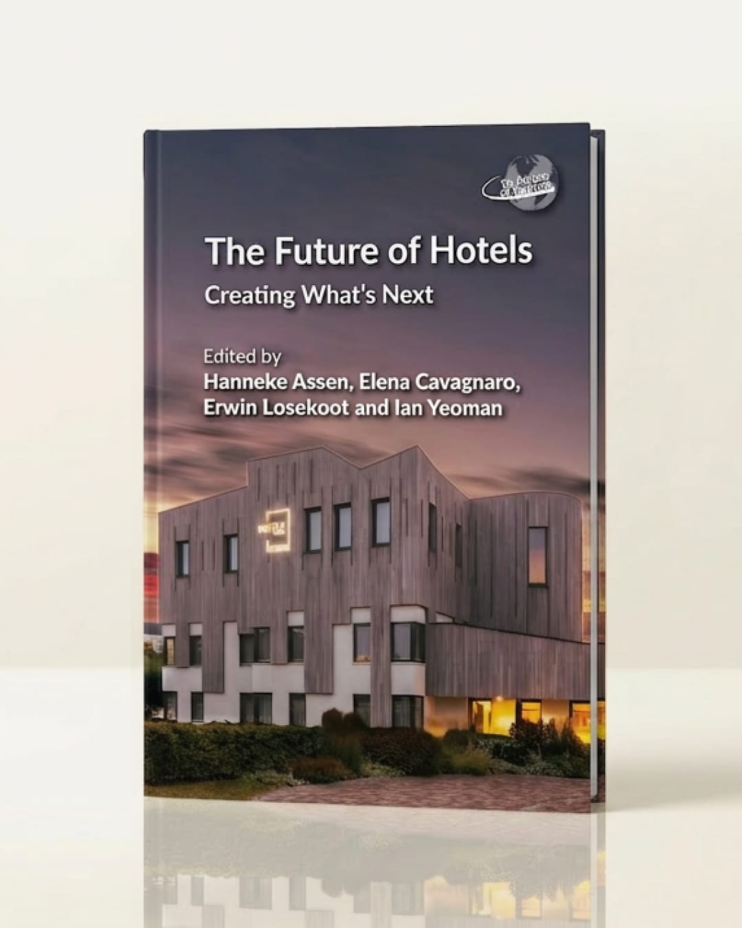 The Gettys Group Gettys CEO Ron Swidler Contributes to The Future of Hotels: Creating What’s Next